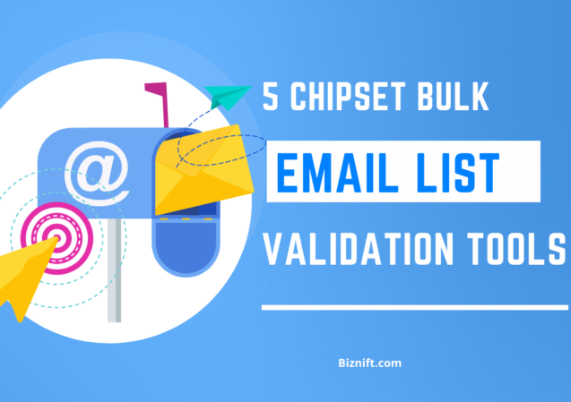 5 Chipset Bulk Email List Validation Tools of 2024